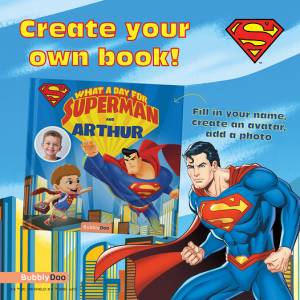 BubblyDoo lanza libro de cuentos infantil personalizable: “¡Qué día para Superman!”