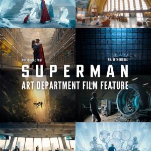 Tras las cámaras de “Superman” – Galería de imágenes de diseño de producción