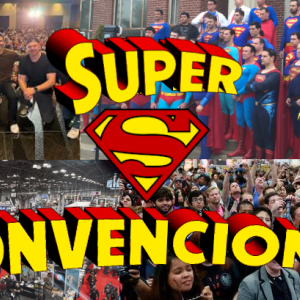 Celebridades de Superman que participarán en convenciones este fin de semana