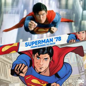 “Superman ’78”: de la pantalla a las páginas
