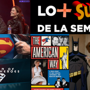 Lo + Super de la Semana - Edición 396