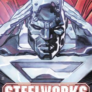 DC anuncia nuevo título “Steelworks”