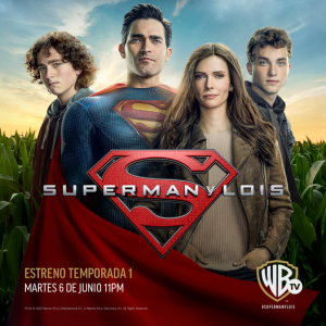 ¡HASTA QUE POR FIN! – Warner Channel en Latinoamérica estrenará “Superman & Lois”