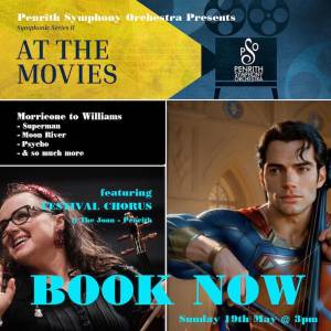 Penrith Symphony Orchestra presenta “At The Movies” – Superman incluido