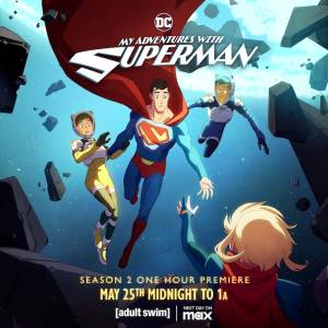 Descripciones para la Premiere Mundial del a Temporada 2 de “My Adventures With Superman”